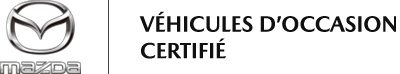 Avantages du programme certifié. Véhicules d'occasion certifié. Véhicule usagé. Véhicules usagés à vendre. Voiture d'occasion. Voiture d'occasion à vendre. Mazda d'occasion.